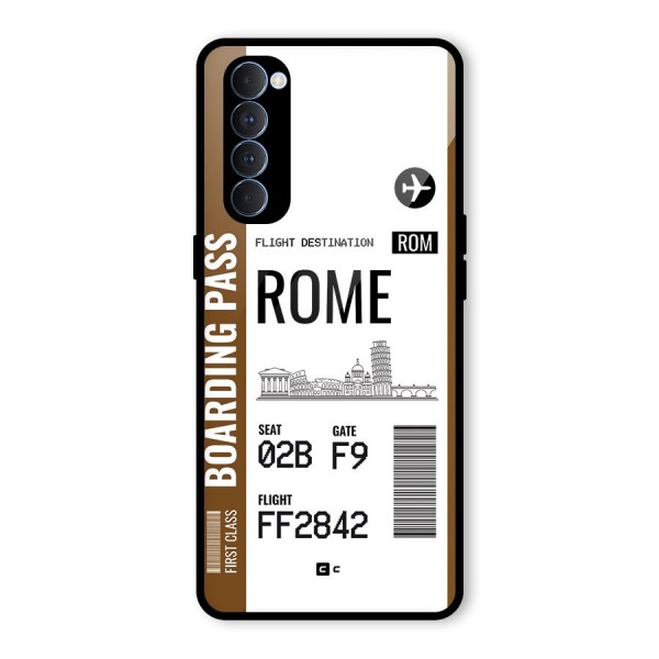 Rome Boarding Pass Glass Back Case for Oppo Reno4 Pro