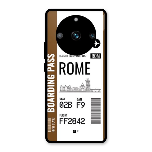 Rome Boarding Pass Glass Back Case for Realme 11 Pro