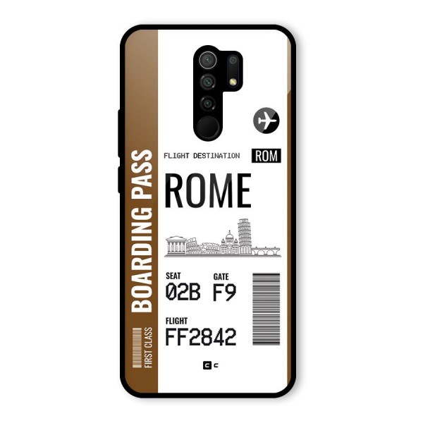 Rome Boarding Pass Glass Back Case for Redmi 9 Prime