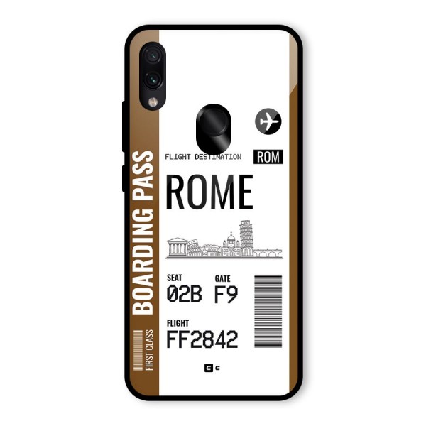 Rome Boarding Pass Glass Back Case for Redmi Note 7