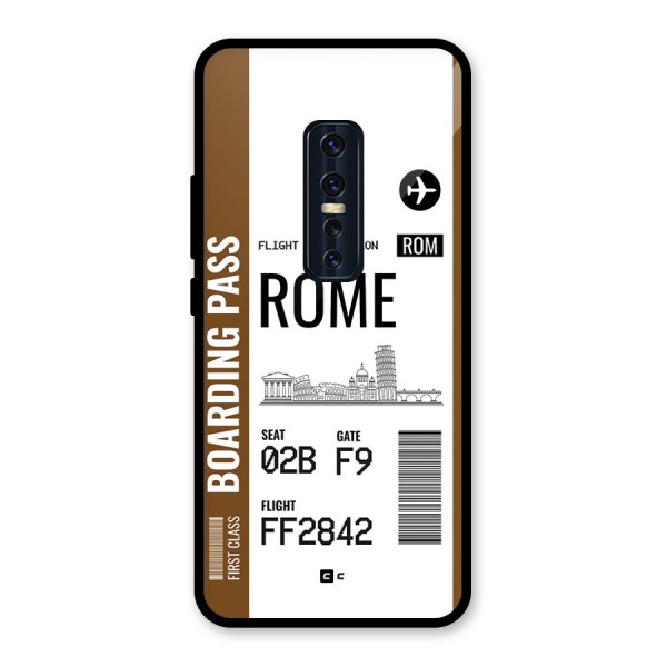 Rome Boarding Pass Glass Back Case for Vivo V17 Pro