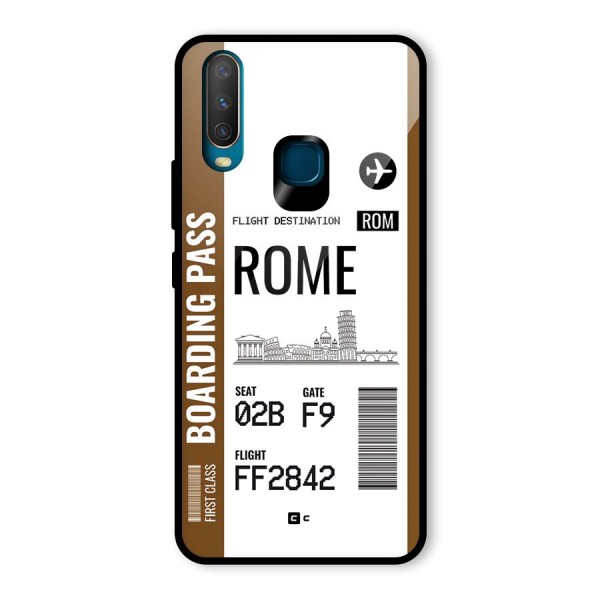 Rome Boarding Pass Glass Back Case for Vivo Y12