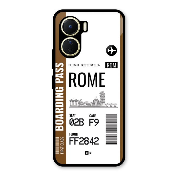 Rome Boarding Pass Glass Back Case for Vivo Y16