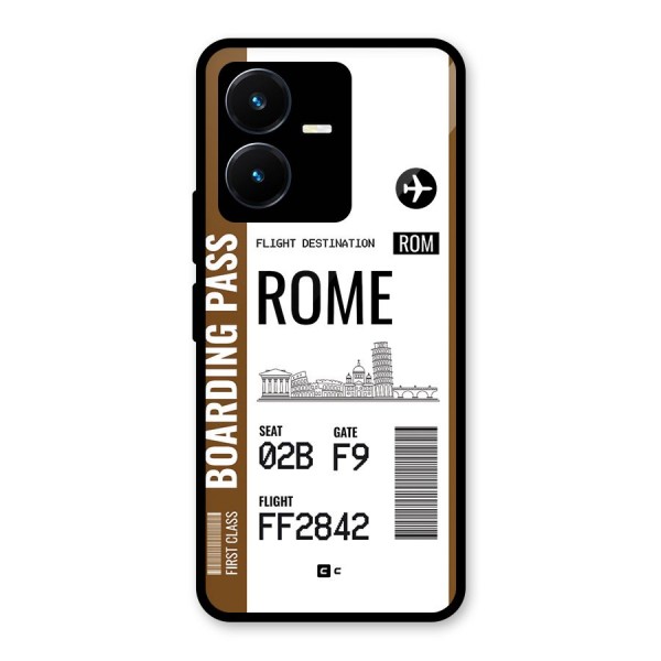 Rome Boarding Pass Glass Back Case for Vivo Y22