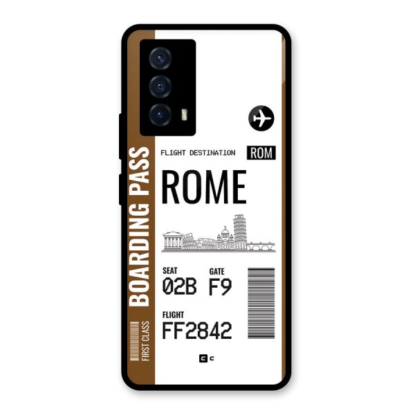 Rome Boarding Pass Glass Back Case for Vivo iQOO Z5