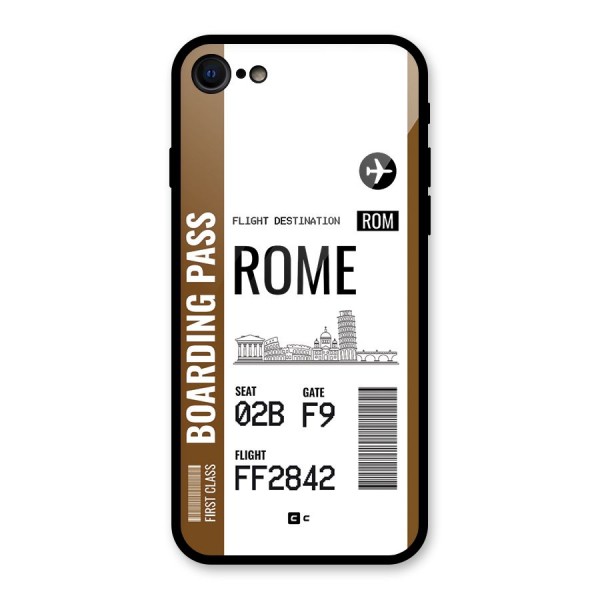 Rome Boarding Pass Glass Back Case for iPhone 8