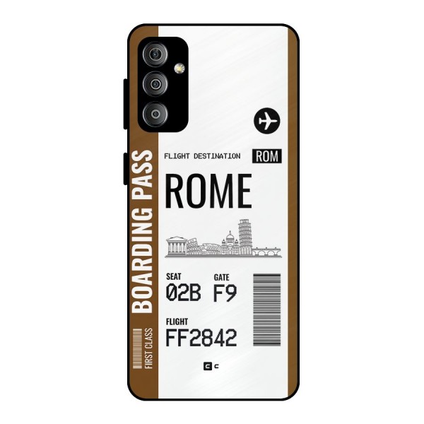 Rome Boarding Pass Metal Back Case for Galaxy F23