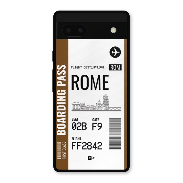 Rome Boarding Pass Metal Back Case for Google Pixel 6a