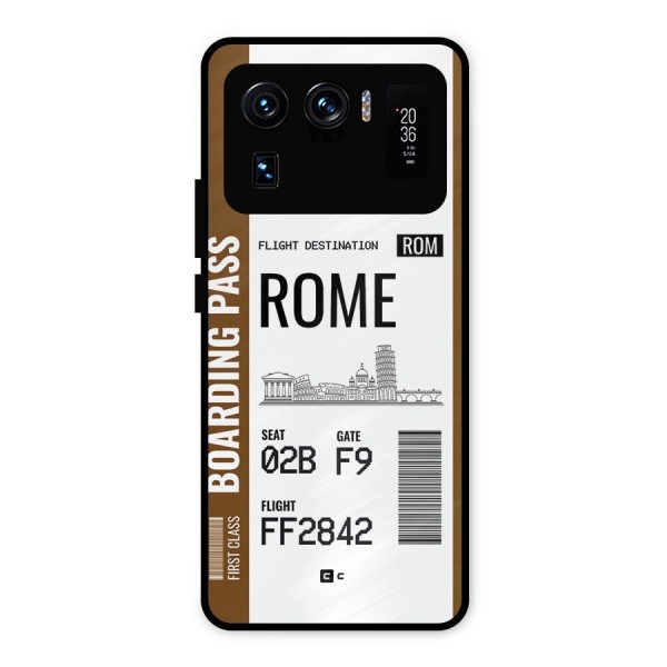 Rome Boarding Pass Metal Back Case for Mi 11 Ultra