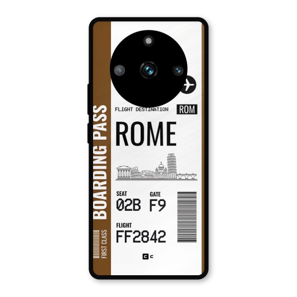 Rome Boarding Pass Metal Back Case for Realme 11 Pro