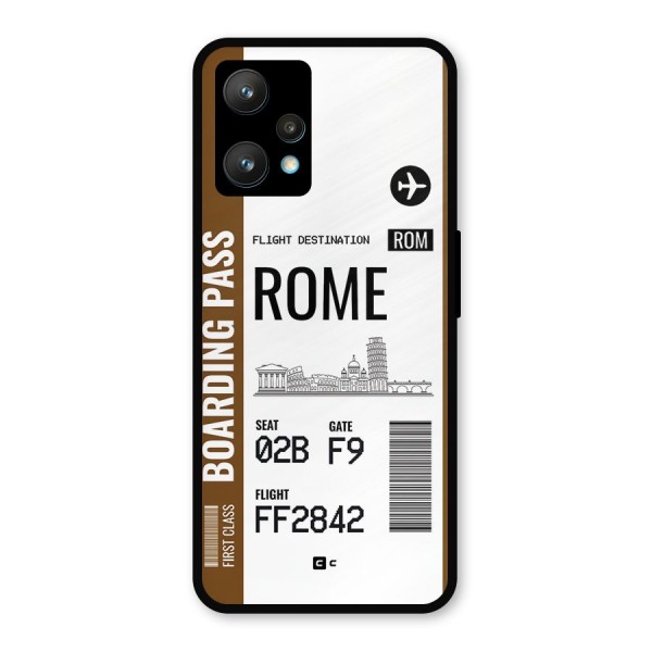 Rome Boarding Pass Metal Back Case for Realme 9