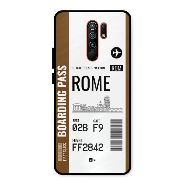 Rome Boarding Pass Metal Back Case for Redmi 9 Prime