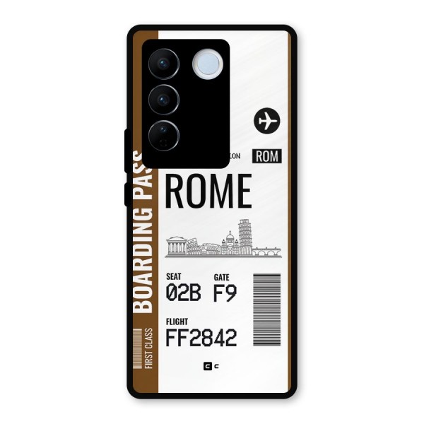 Rome Boarding Pass Metal Back Case for Vivo V27 Pro