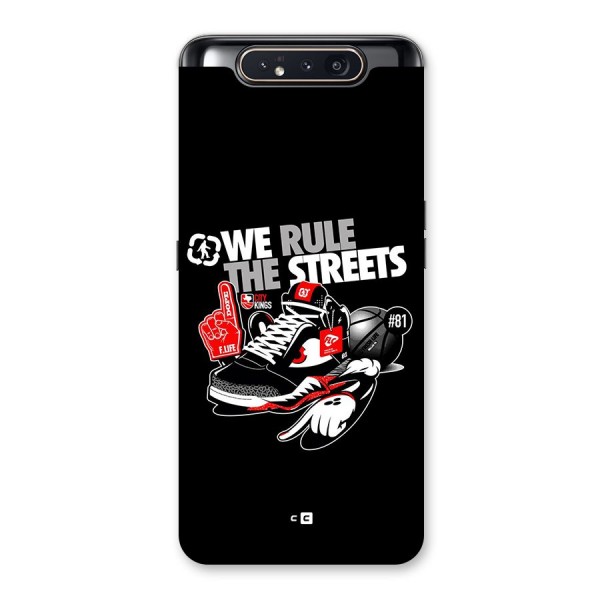 Rule The Streets Back Case for Galaxy A80