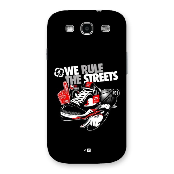 Rule The Streets Back Case for Galaxy S3