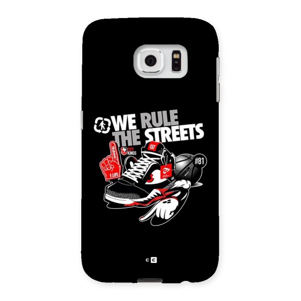 Rule The Streets Back Case for Galaxy S6