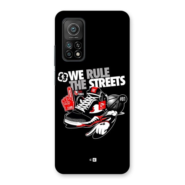 Rule The Streets Back Case for Mi 10T 5G
