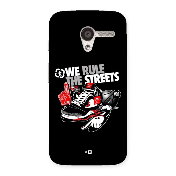 Rule The Streets Back Case for Moto X