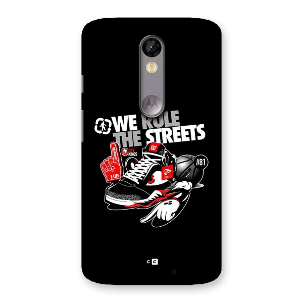 Rule The Streets Back Case for Moto X Force