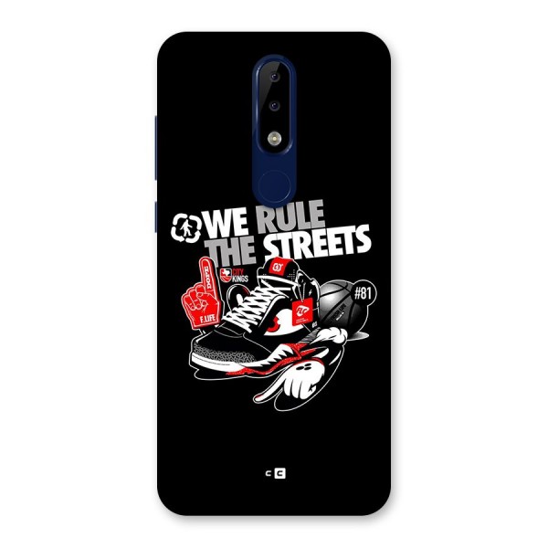 Rule The Streets Back Case for Nokia 5.1 Plus