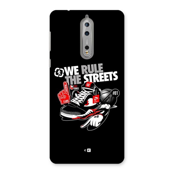 Rule The Streets Back Case for Nokia 8