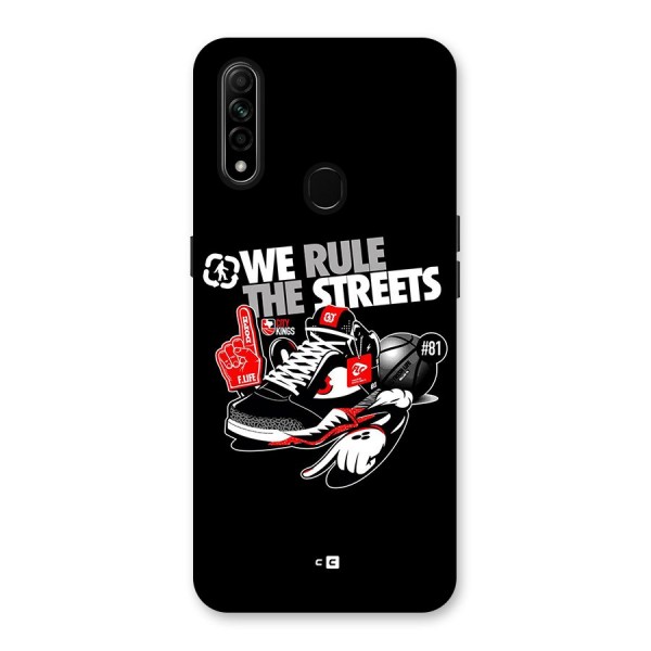 Rule The Streets Back Case for Oppo A31