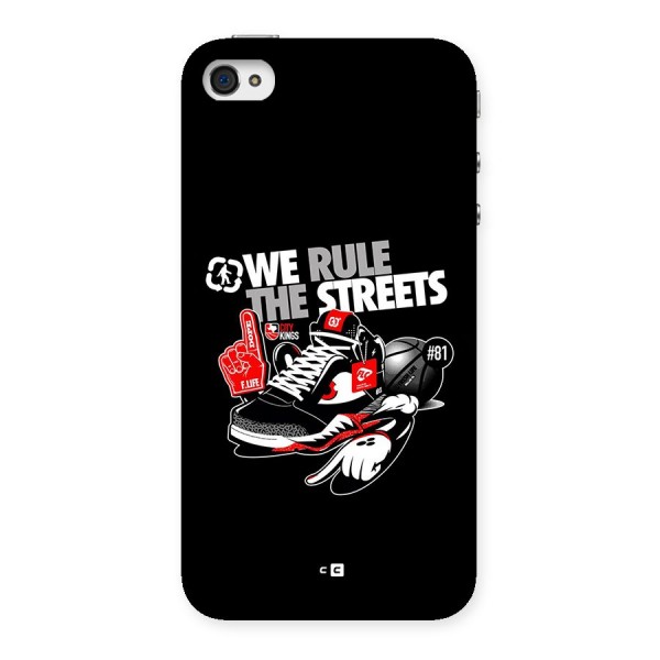 Rule The Streets Back Case for iPhone 4 4s