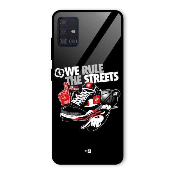 Rule The Streets Glass Back Case for Galaxy A51