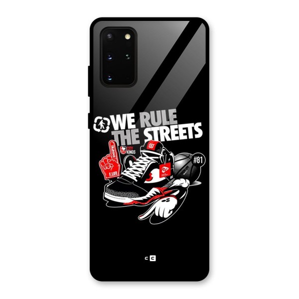 Rule The Streets Glass Back Case for Galaxy S20 Plus