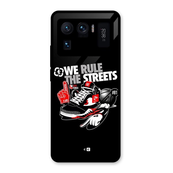 Rule The Streets Glass Back Case for Mi 11 Ultra