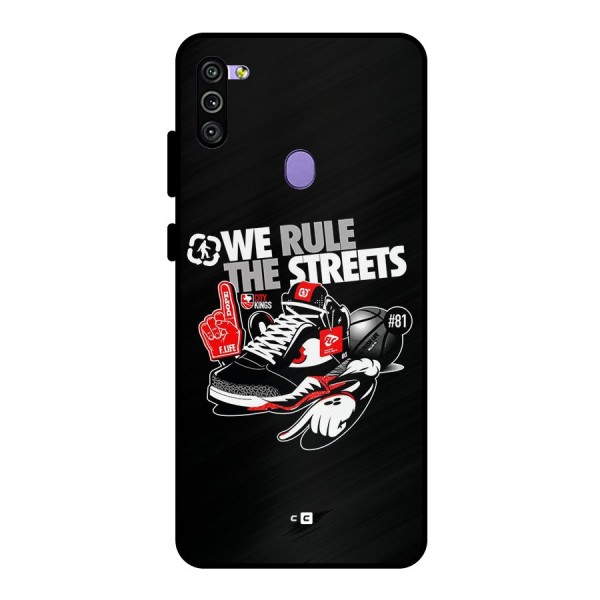 Rule The Streets Metal Back Case for Galaxy M11