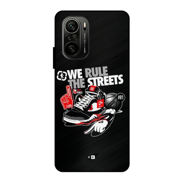 Rule The Streets Metal Back Case for Mi 11X Pro