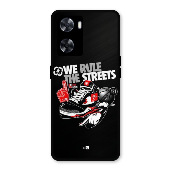 Rule The Streets Metal Back Case for Oppo A77