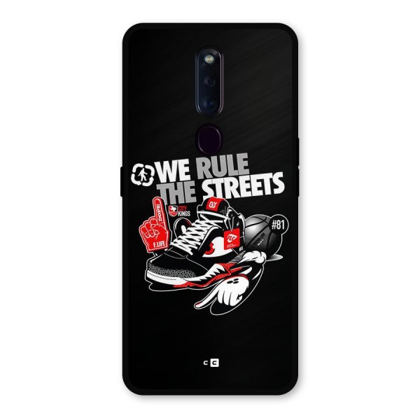 Rule The Streets Metal Back Case for Oppo F11 Pro