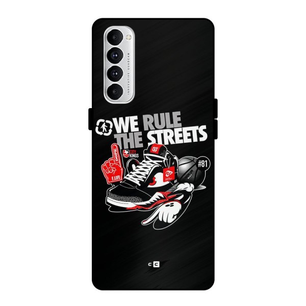 Rule The Streets Metal Back Case for Oppo Reno4 Pro