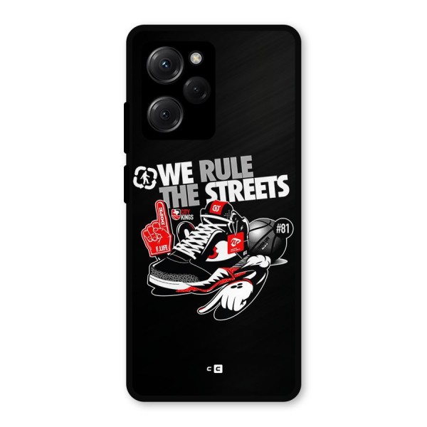 Rule The Streets Metal Back Case for Poco X5 Pro