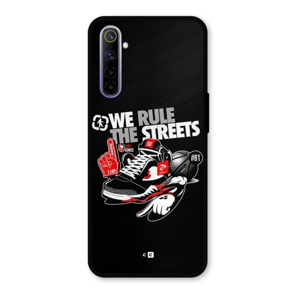 Rule The Streets Metal Back Case for Realme 6