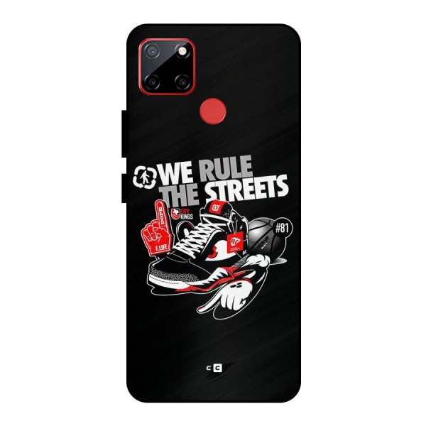 Rule The Streets Metal Back Case for Realme C12