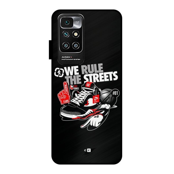 Rule The Streets Metal Back Case for Redmi 10 Prime