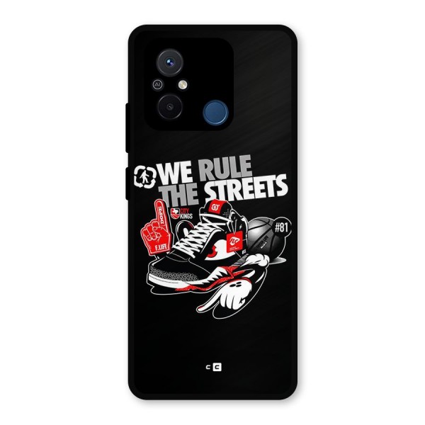 Rule The Streets Metal Back Case for Redmi 12C