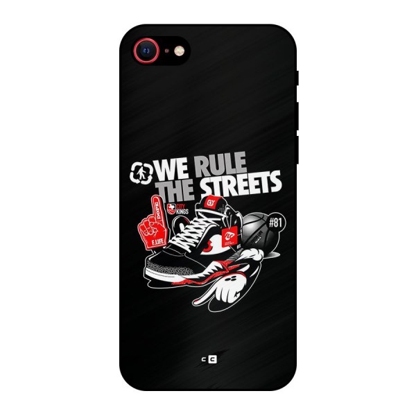 Rule The Streets Metal Back Case for iPhone 8