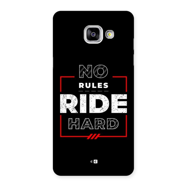 Rules Ride Hard Back Case for Galaxy A5 (2016)