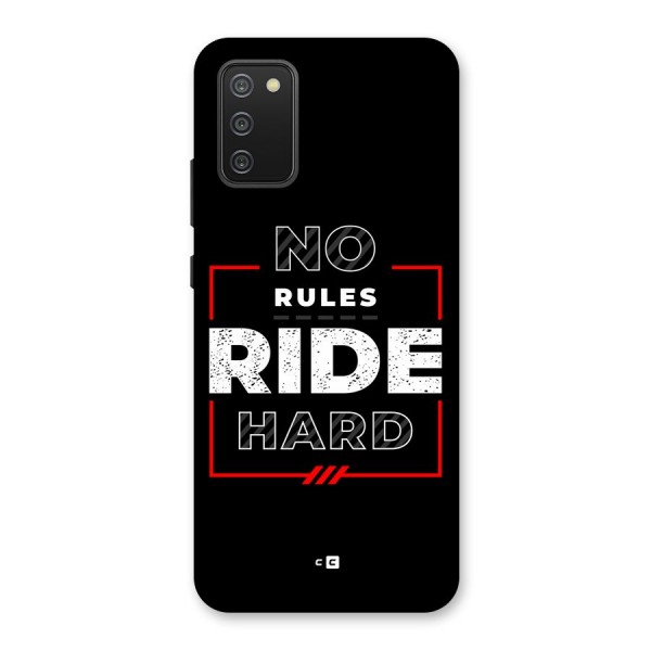 Rules Ride Hard Back Case for Galaxy F02s