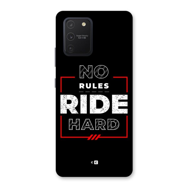 Rules Ride Hard Back Case for Galaxy S10 Lite