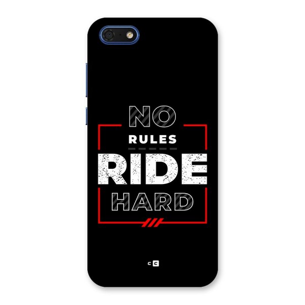 Rules Ride Hard Back Case for Honor 7s