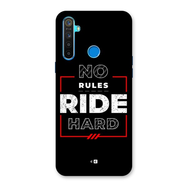 Rules Ride Hard Back Case for Realme 5s