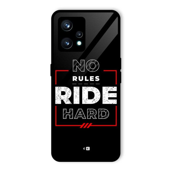 Rules Ride Hard Back Case for Realme 9