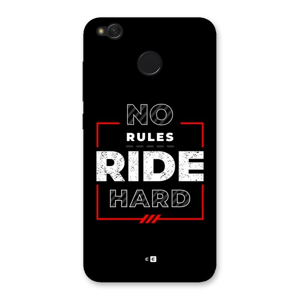 Rules Ride Hard Back Case for Redmi 4