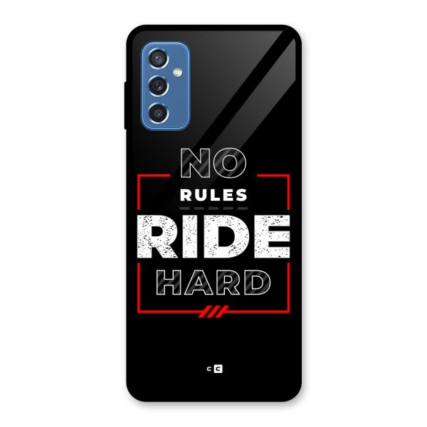 Rules Ride Hard Glass Back Case for Galaxy M52 5G