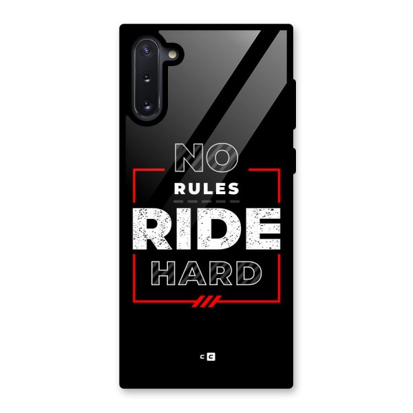 Rules Ride Hard Glass Back Case for Galaxy Note 10